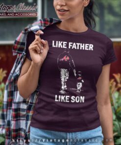 Like Father Like Son Atlanta Braves Women TShirt