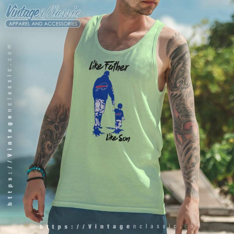 Like Father Like Son Buffalo Bills Tanktop Like Father Like Son Buffalo Bills Tanktop