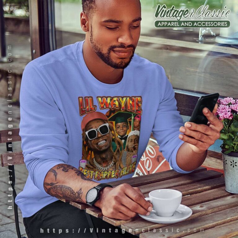Lil Wayne Graphic Tee Best Rapper Alive Sweatshirt Lil Wayne Graphic Tee Best Rapper Alive Sweatshirt