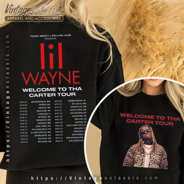 Lil Wayne Tour 2023 Sweatshirt Welcome To Carter Tour Lil Wayne Tour 2023 Sweatshirt Welcome To Carter Tour