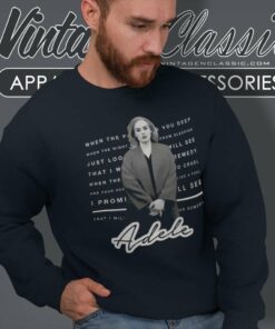 Limited Adele Lyrics Sweatshirt