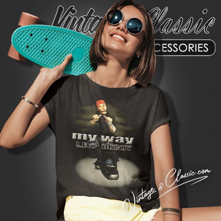 Limp Bizkit My Way Women T Shirt Limp Bizkit My Way Women T Shirt