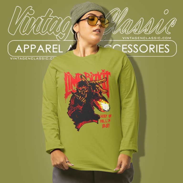 Limp Bizkit Shirt Keep On Rollin Baby Long Sleeve Tee Limp Bizkit Shirt Keep On Rollin Baby Long Sleeve Tee