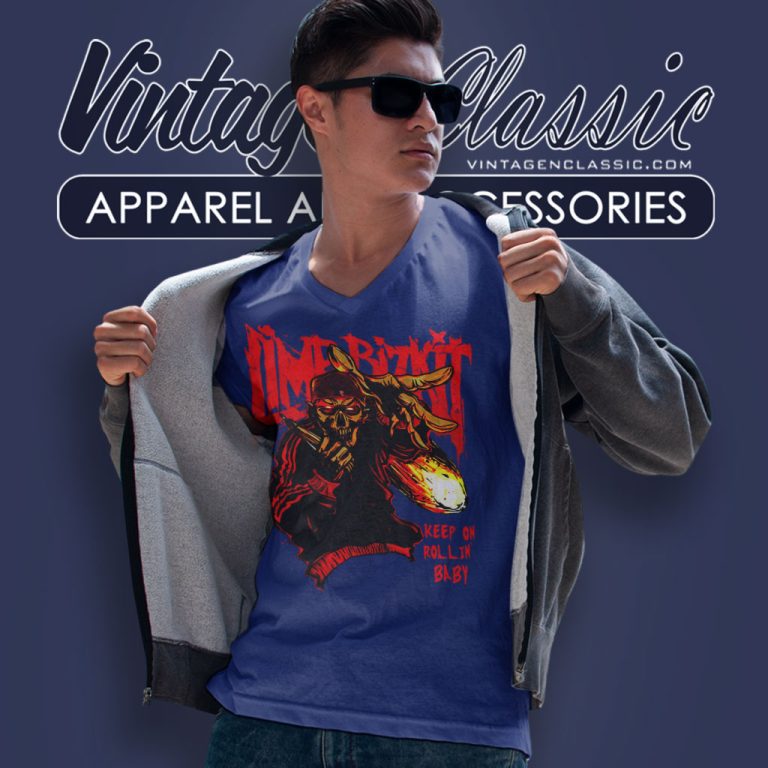 Limp Bizkit Shirt Keep On Rollin Baby V Neck TShirt Limp Bizkit Shirt Keep On Rollin Baby V Neck TShirt