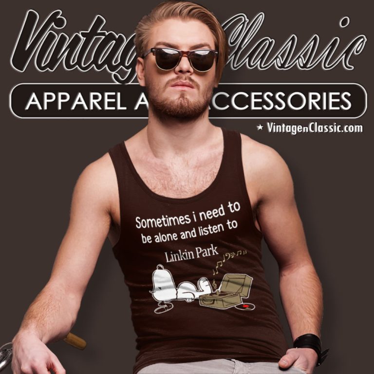 Linkin Park Shirt Sometimes Need To Be Alone Tank Top Racerback Linkin Park Shirt Sometimes Need To Be Alone Tank Top Racerback