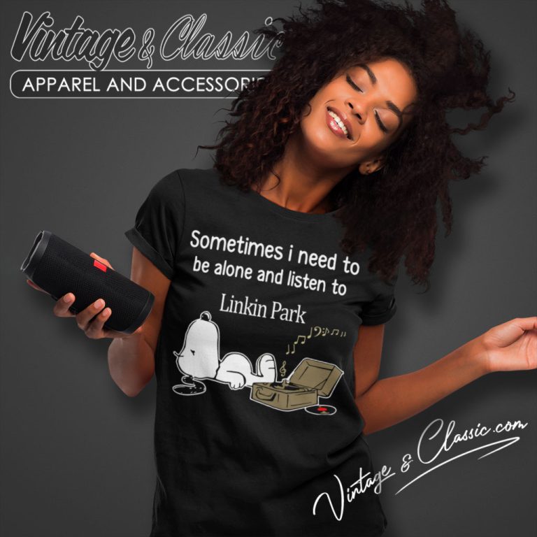 Linkin Park Shirt Sometimes Need To Be Alone Women T Shirt Linkin Park Shirt Sometimes Need To Be Alone Women T Shirt