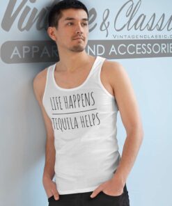 Live Happens Tequila Helps Tank Top Racerback