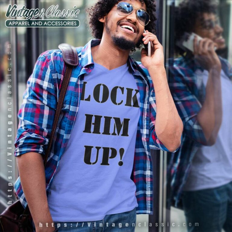 Lock Him Up Traitor Donald Trump V Neck TShirt Lock Him Up Traitor Donald Trump V Neck TShirt