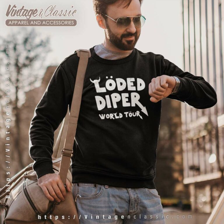 Loded Diper World Tour Shirt Merch Im Sorry Women Tour Sweatshirt Loded Diper World Tour Shirt Merch Im Sorry Women Tour Sweatshirt