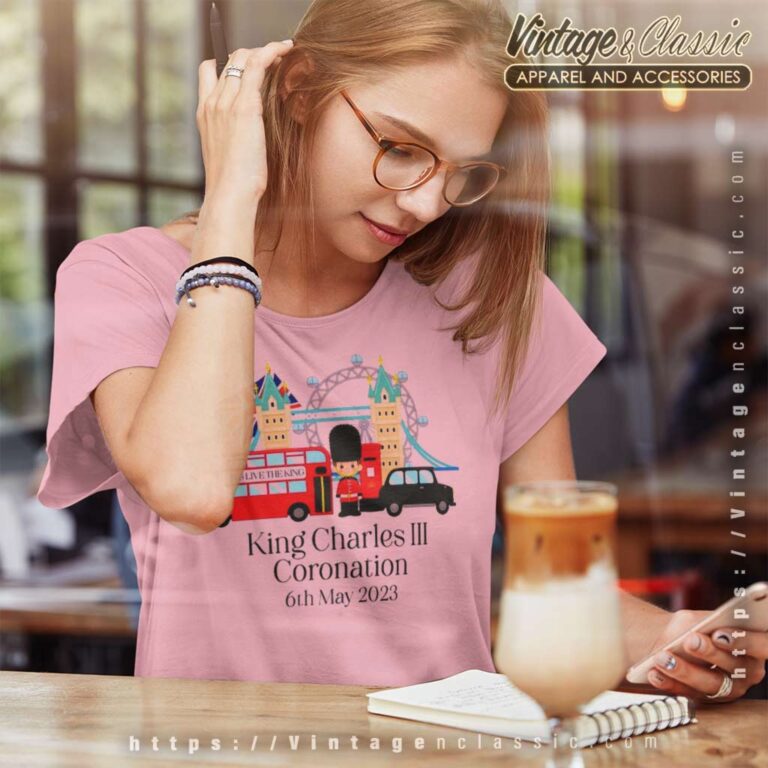 Long Live The King Coronation 6th May Women TShirt Long Live The King Coronation 6th May Women TShirt