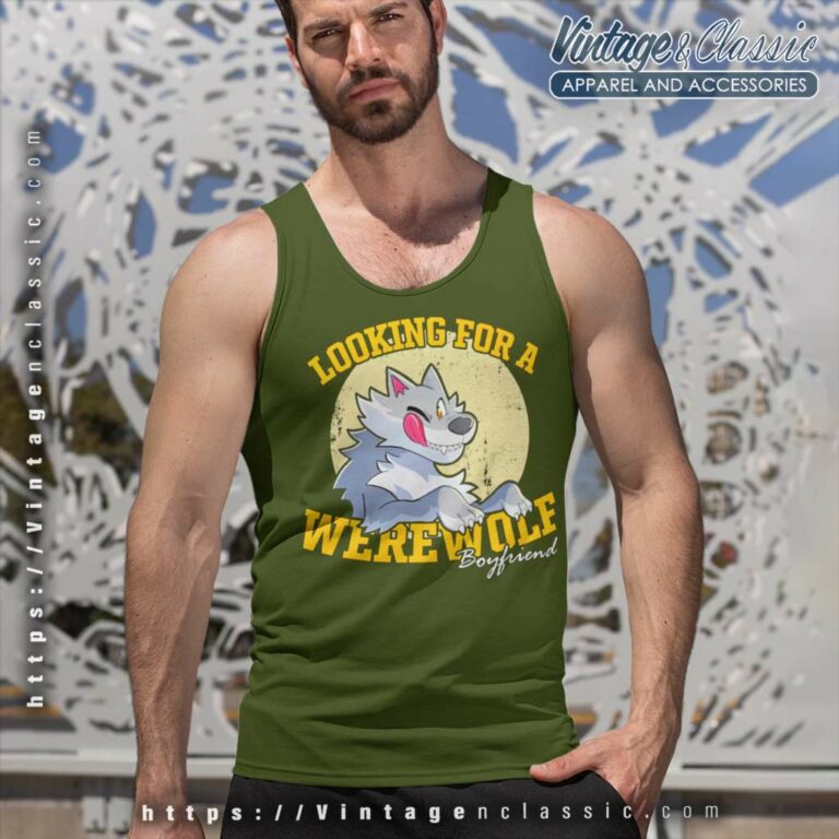 Looking For Werewolf Boyfriend Tank Top Racerback Looking For Werewolf Boyfriend Tank Top Racerback