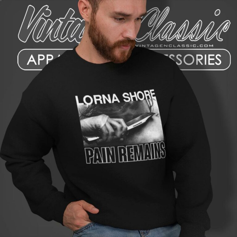 Lorna Shore Pain Remains Sweatshirt Lorna Shore Pain Remains Sweatshirt