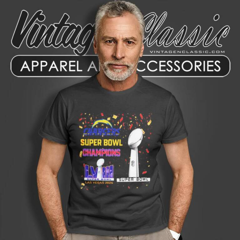 Los Angeles Chargers Shirt Super Bowl Champions Lviii Las Vegas 2024 T Shirt Los Angeles Chargers Shirt Super Bowl Champions Lviii Las Vegas 2024 T Shirt