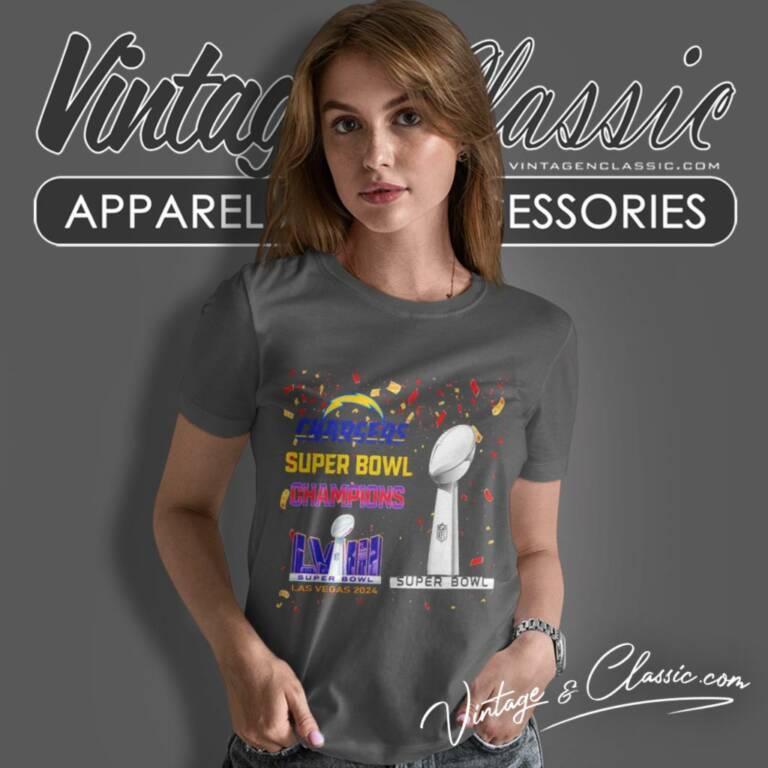 Los Angeles Chargers Shirt Super Bowl Champions Lviii Las Vegas 2024 Women T Shirt Los Angeles Chargers Shirt Super Bowl Champions Lviii Las Vegas 2024 Women T Shirt