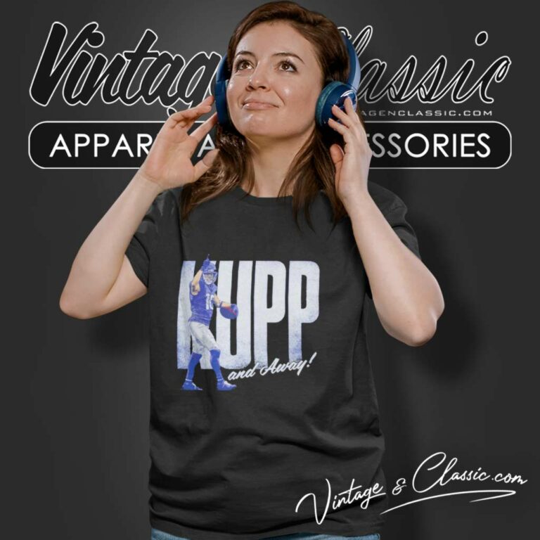 Los Angeles Rams Cooper Kupp Shirt Kupp And Away Women TShirt Los Angeles Rams Cooper Kupp Shirt Kupp And Away Women TShirt