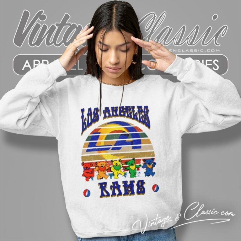 Los Angeles Rams Nfl Grateful Dancing Bears Retro Sweatshirt Los Angeles Rams Nfl Grateful Dancing Bears Retro Sweatshirt