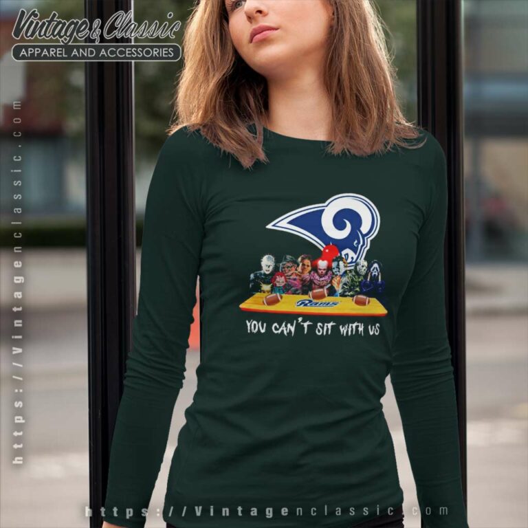 Los Angeles Rams Shirt Horror Movies You Cant Sit With Us Long Sleeve Tee Los Angeles Rams Shirt Horror Movies You Cant Sit With Us Long Sleeve Tee