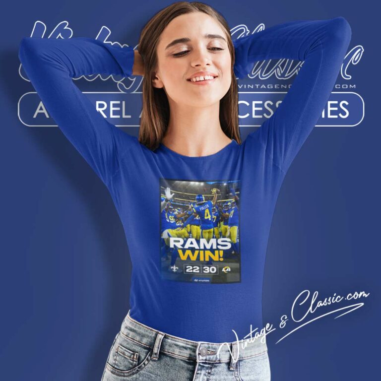 Los Angeles Rams Win Saints 30 22 Shirt Week 16 Game Long Sleeve Tee Los Angeles Rams Win Saints 30 22 Shirt Week 16 Game Long Sleeve Tee