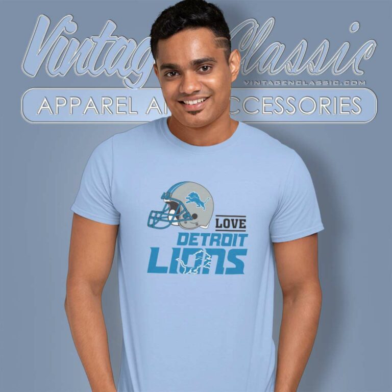Love Detroit Lions Helmet T Shirt Love Detroit Lions Helmet T Shirt
