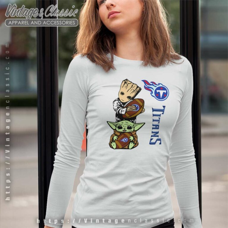 Love Tennessee Titans Baby Yoda And Groot Nfl Long Sleeve Tee Love Tennessee Titans Baby Yoda And Groot Nfl Long Sleeve Tee