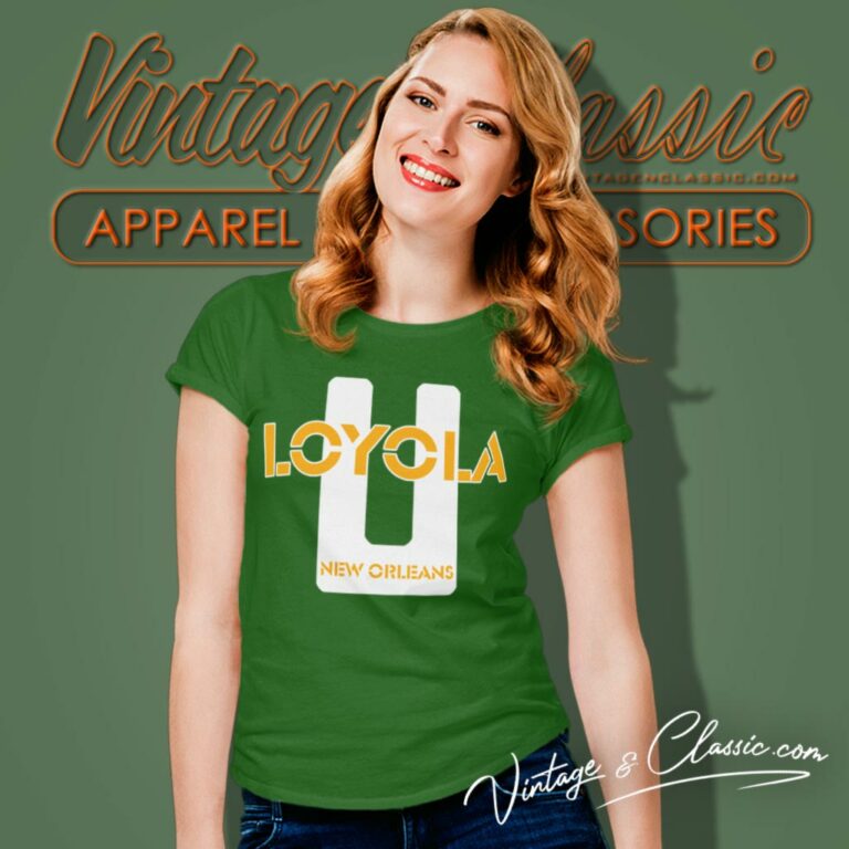 Loyola University New Orleans Women T Shirt Loyola University New Orleans Women T Shirt