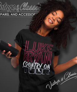 Luke Bryan Country On Tour 2023 Women T Shirt