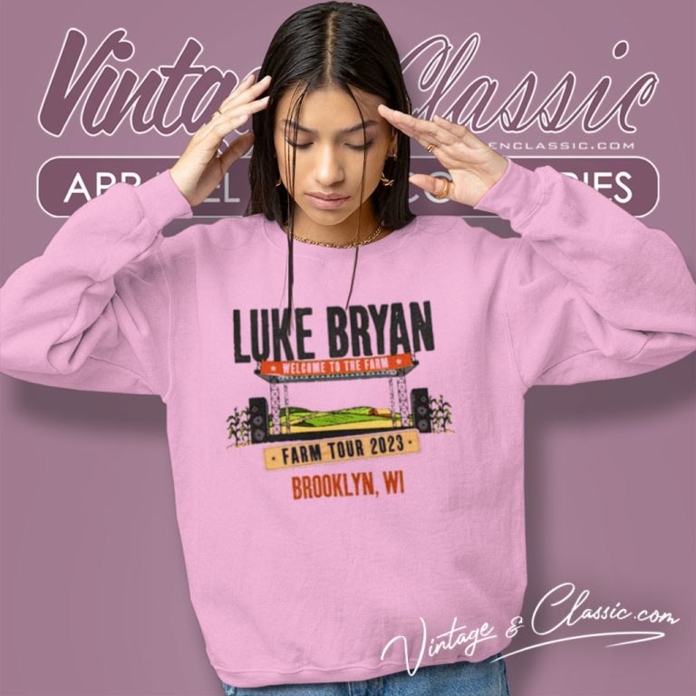 Luke Bryan Shirt Farm Tour 2023 Brooklyn Sweatshirt Luke Bryan Shirt Farm Tour 2023 Brooklyn Sweatshirt