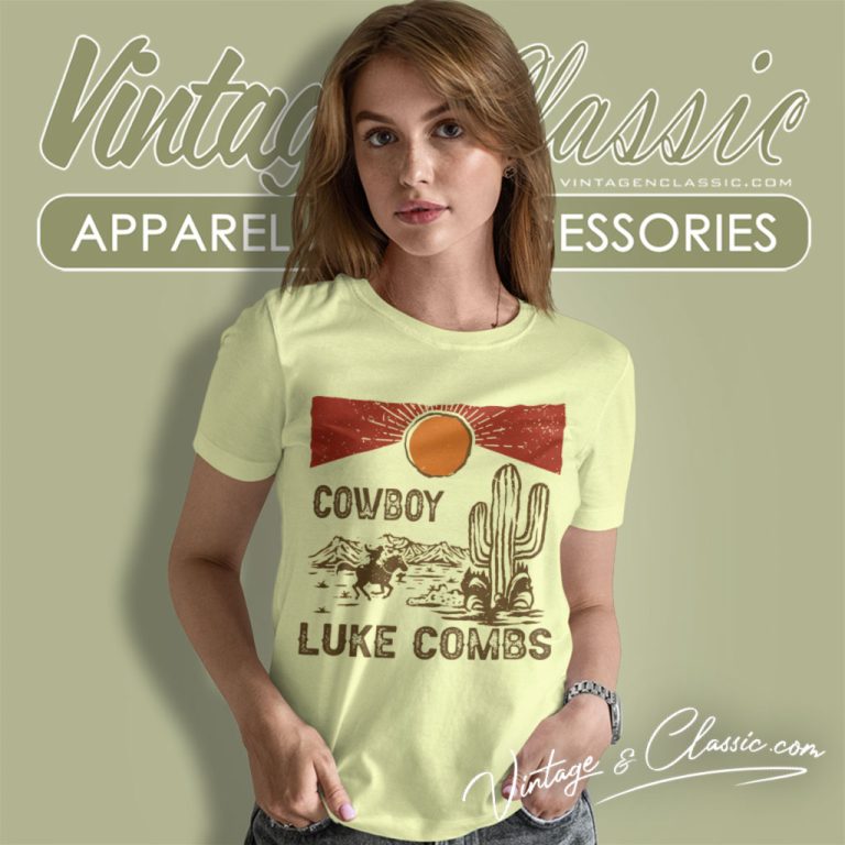 Luke Combs Cowboy Shirt Country Music Combs Women T Shirt Luke Combs Cowboy Shirt Country Music Combs Women T Shirt