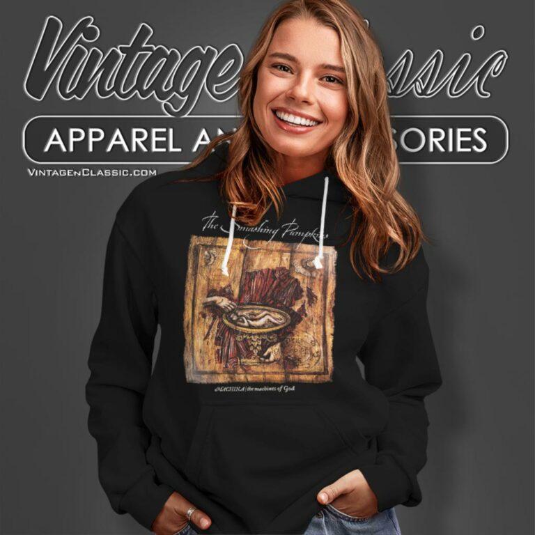 Machina The Machines Of God Shirt Smashing Pumpkins Hoodie Machina The Machines Of God Shirt Smashing Pumpkins Hoodie
