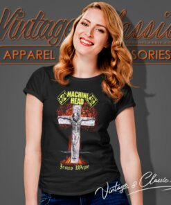 Machine Head Jesus Wept Shirt 7 Machine Head Jesus Wept Women T Shirt