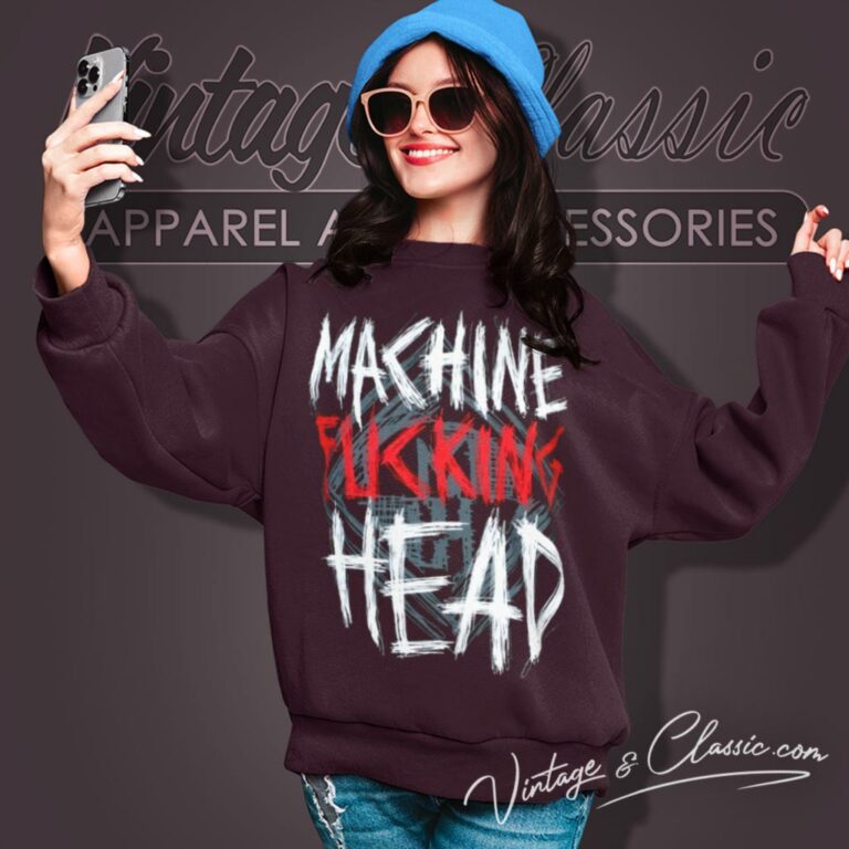 Machine Head Shirt Bang Your Head Sweatshirt Machine Head Shirt Bang Your Head Sweatshirt