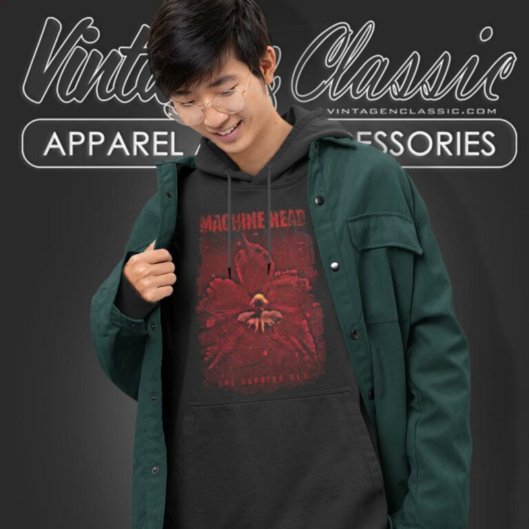 Machine Head Shirt The Burning Red Hoodie Machine Head Shirt The Burning Red Hoodie