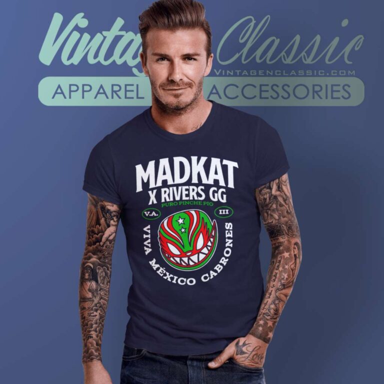 Madkat X Rivers Gg Puro Pinche Pio T Shirt Madkat X Rivers Gg Puro Pinche Pio T Shirt