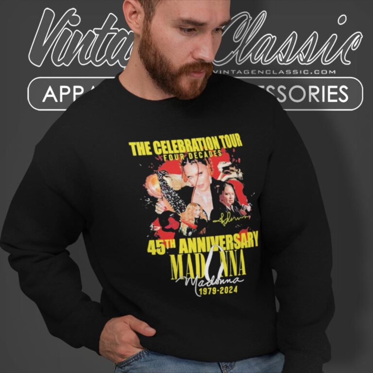 Madonna 45th Anniversary 1979 2024 Sweatshirt Madonna 45th Anniversary 1979 2024 Sweatshirt