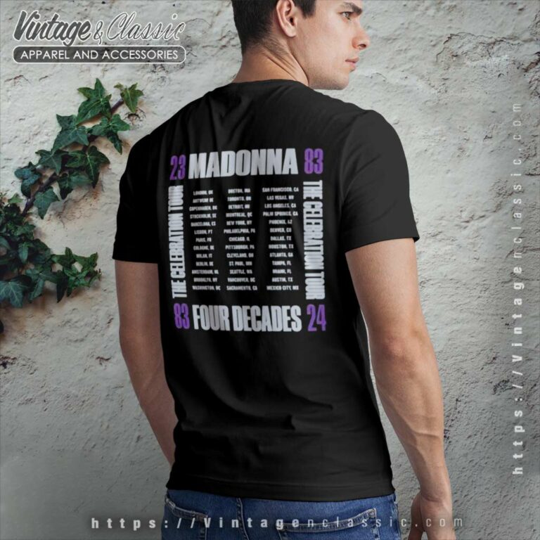 Madonna Shirt 2024 Tour The Celebration T Shirt Back Side Madonna Shirt 2024 Tour The Celebration T Shirt Back Side