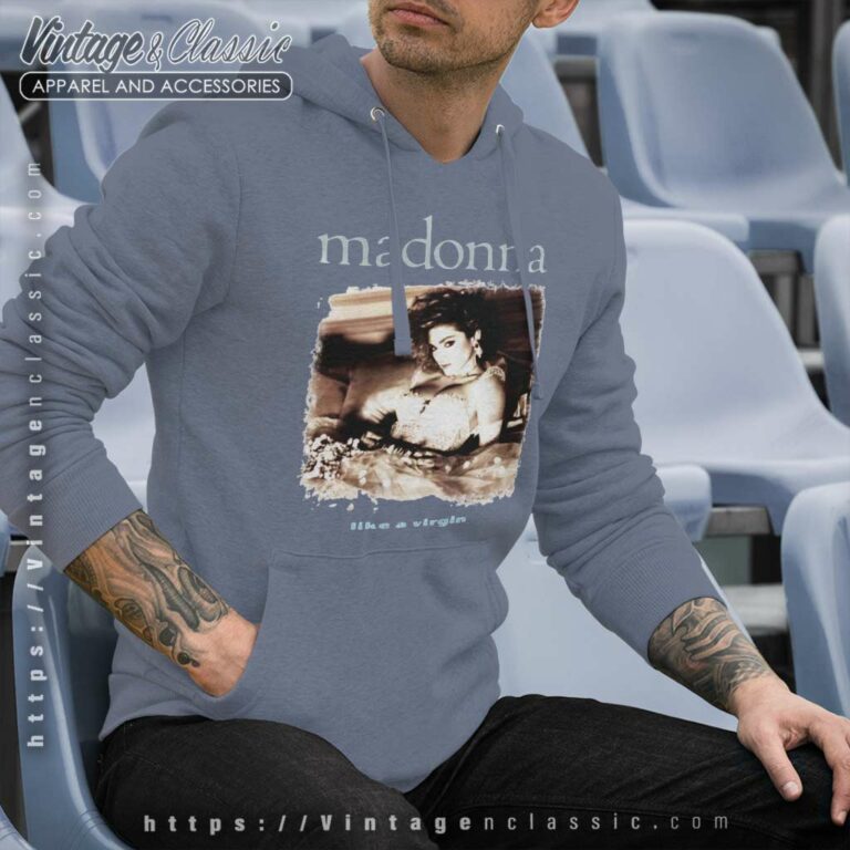 Madonna Shirt Like A Virgin Tour 2023 Hoodie Madonna Shirt Like A Virgin Tour 2023 Hoodie
