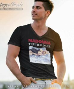 Madonna Truth Or Dare V Neck TShirt