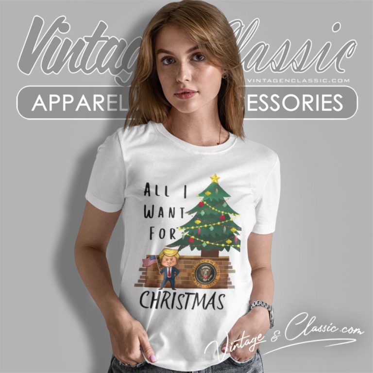 Maga All I Want For Christmas Women T Shirt Maga All I Want For Christmas Women T Shirt