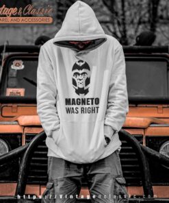 Magneto Was Right 2023 Hoodie