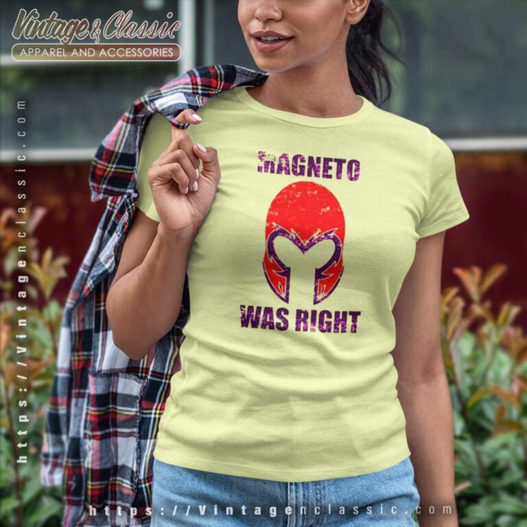 Magneto Was Right Women TShirt Magneto Was Right Women TShirt
