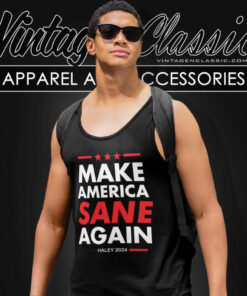 Make America Sane Again Nikki Haley Tank Top Racerback