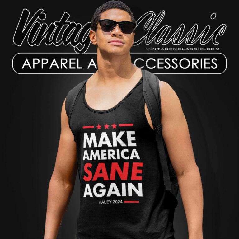 Make America Sane Again Nikki Haley Tank Top Racerback Make America Sane Again Nikki Haley Tank Top Racerback