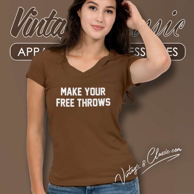 Make Your Free Throws Shirt The Sickos Cbb Committee V Neck TShirt Make Your Free Throws Shirt The Sickos Cbb Committee V Neck TShirt