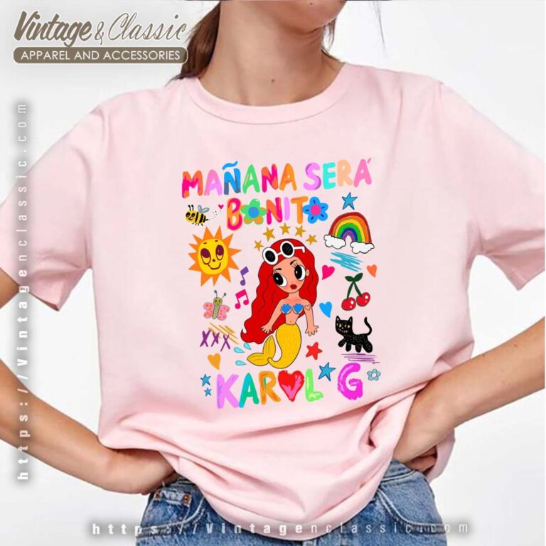 Manana Sera Bonito Karol G Bichota Shirt2 Manana Sera Bonito Karol G Bichota Shirt2