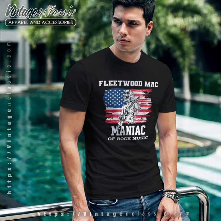 Maniac Of Rock Music Fleetwood Mac Usa Flag T Shirt Maniac Of Rock Music Fleetwood Mac Usa Flag T Shirt