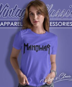 Manowar Shirt Born With A Heart Of Steel Women T Shirt