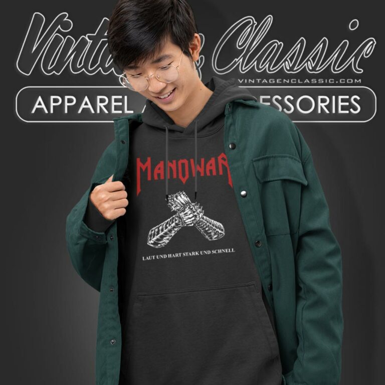 Manowar Shirt Laut Und Hart Stark Und Schnell Hoodie Manowar Shirt Laut Und Hart Stark Und Schnell Hoodie