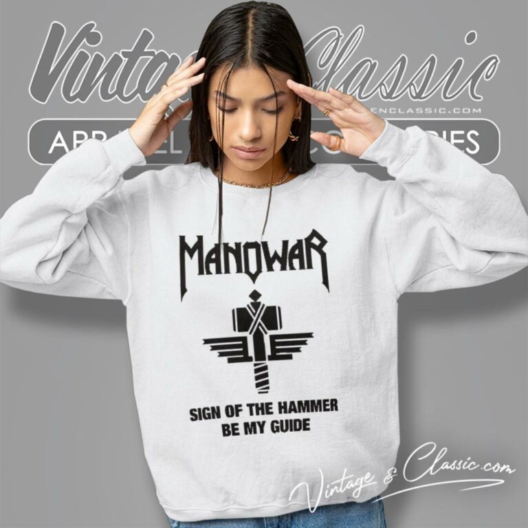Manowar Shirt Sign Of The Hammer Sweatshirt Manowar Shirt Sign Of The Hammer Sweatshirt