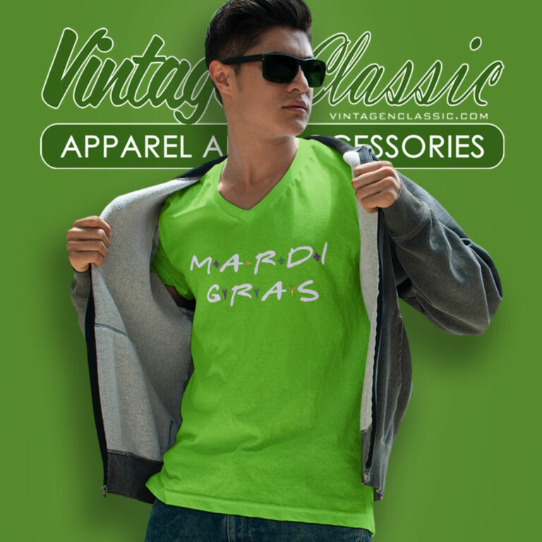 Mardi Gras Friends Tv Show V Neck TShirt Mardi Gras Friends Tv Show V Neck TShirt