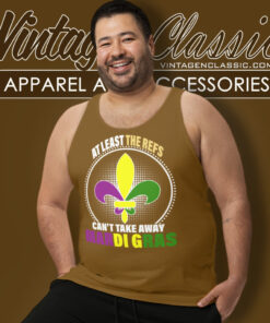 Mardi Gras Shirt At Least The Refs Cant Take Away Tank Top Racerback
